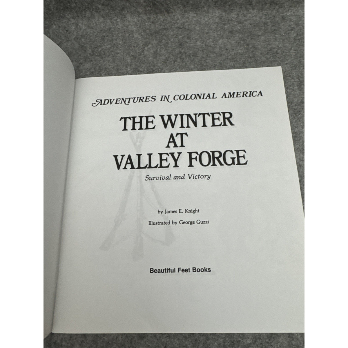 The Winter at Valley Forge: Survival and Victory - Paperback