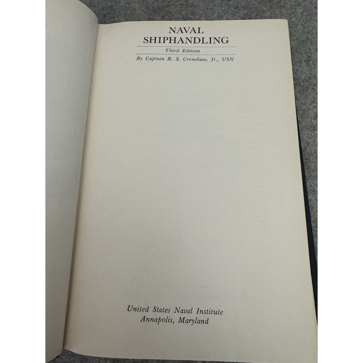 Naval Shiphandling 3rd Ed 1969 US Naval Institute Crenshaw HC Navy