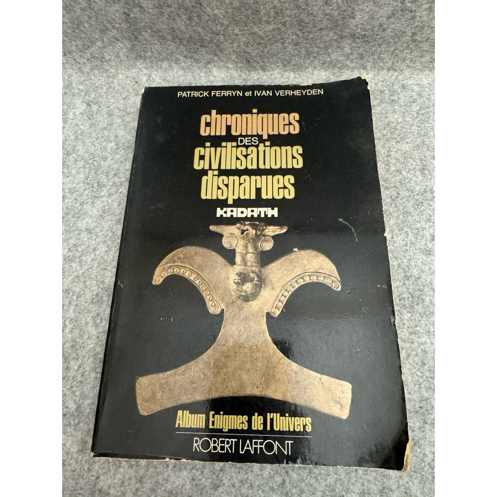 1976 Chroniques des Civilisations Disparues Kadath PB French Archaeology