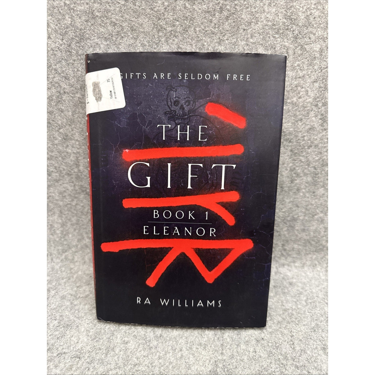 The Gift Book 1: Eleanor by RA Williams Hardcover Book
