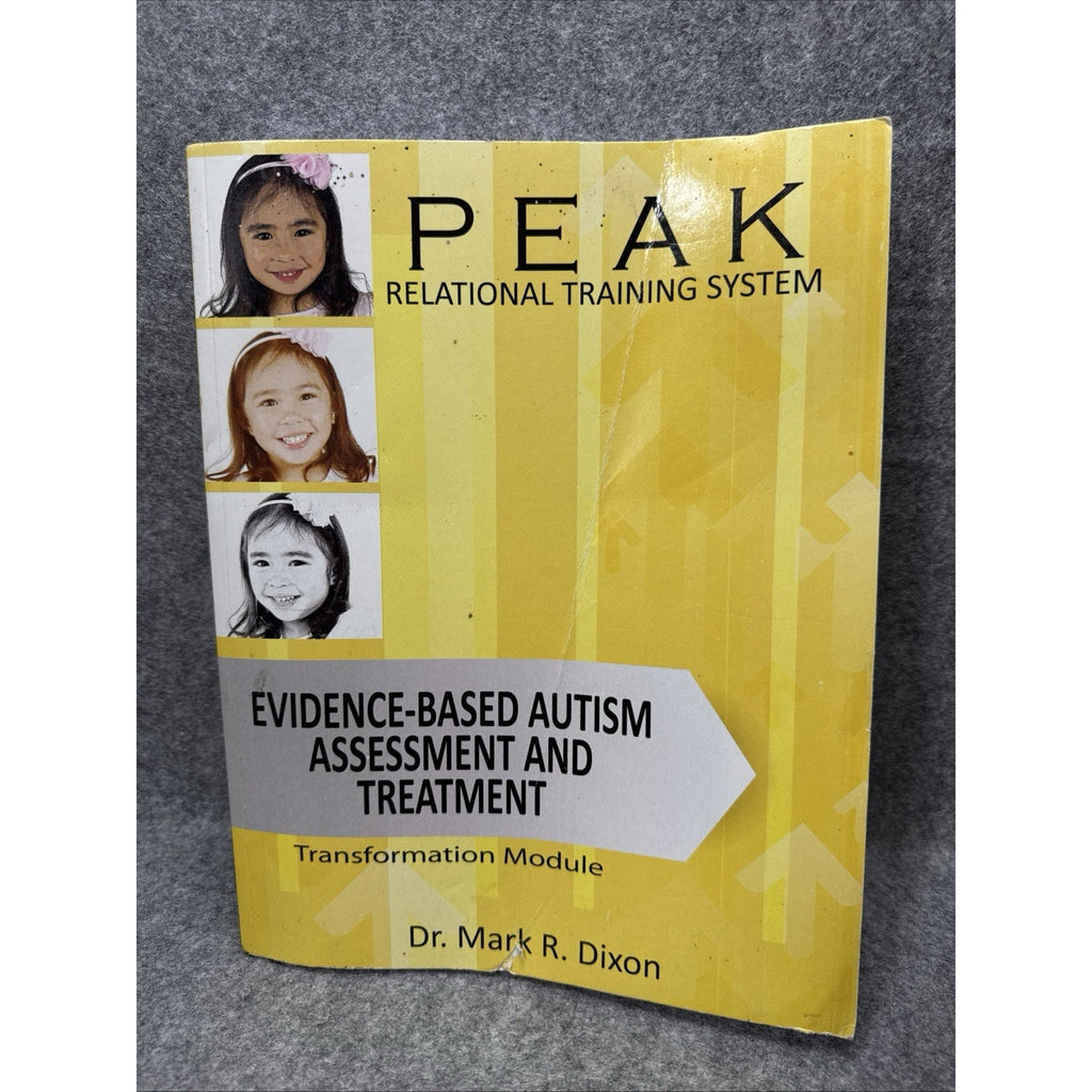 PEAK Relational Training System : Transformation Module by Mark Dixon (2016,...
