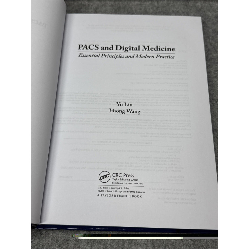 PACS and Digital Medicine : Essential Principles and Modern Practice by...