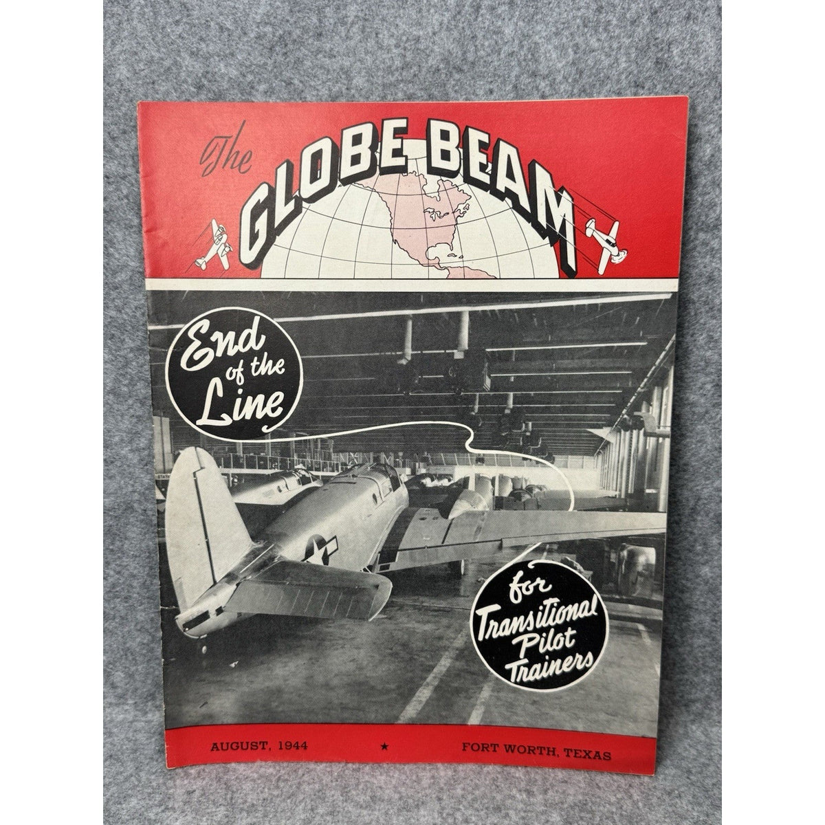 1944 Globe Beam August WWII Aircraft Magazine AT-10 Final Production Fort Worth