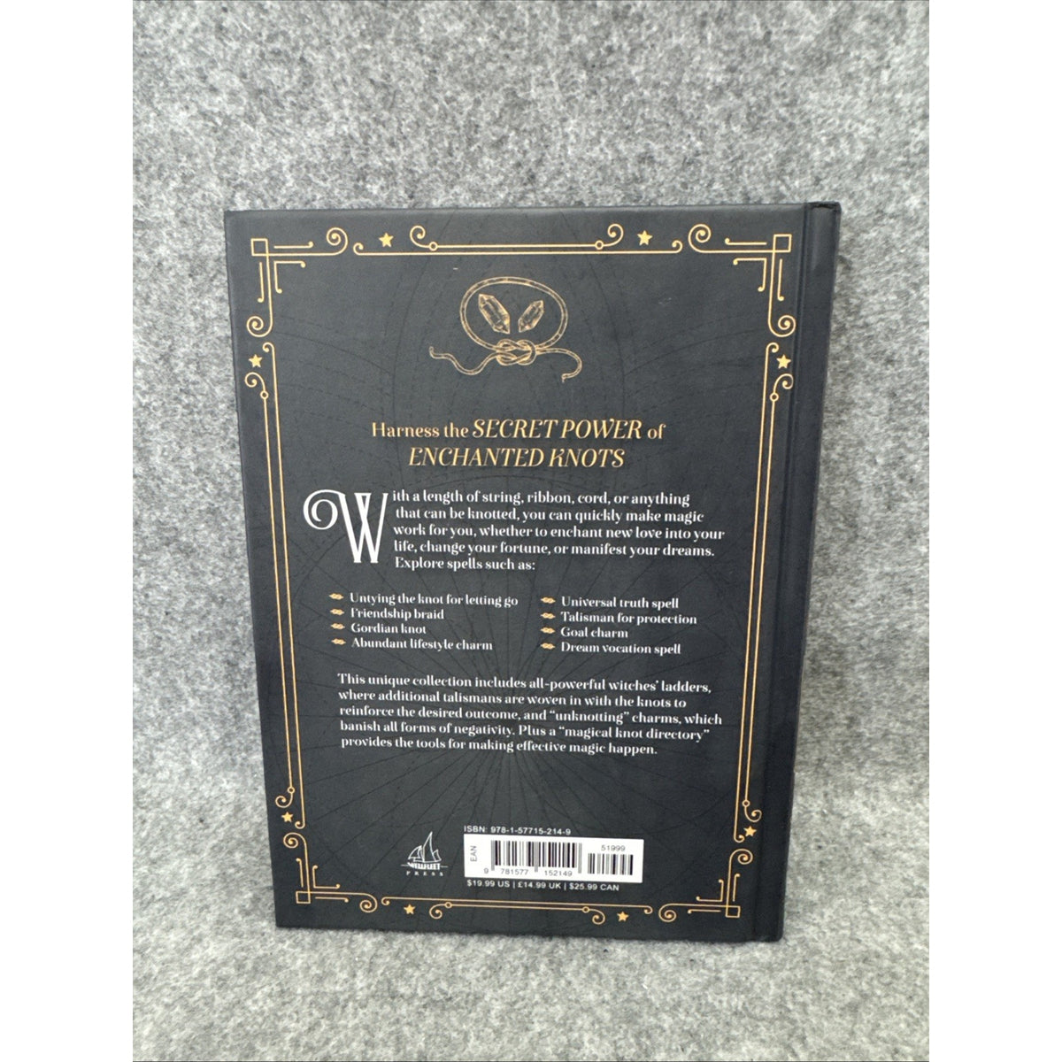 Knot Magic: A Handbook of Powerful Spells Using Witches' Ladders and other M...