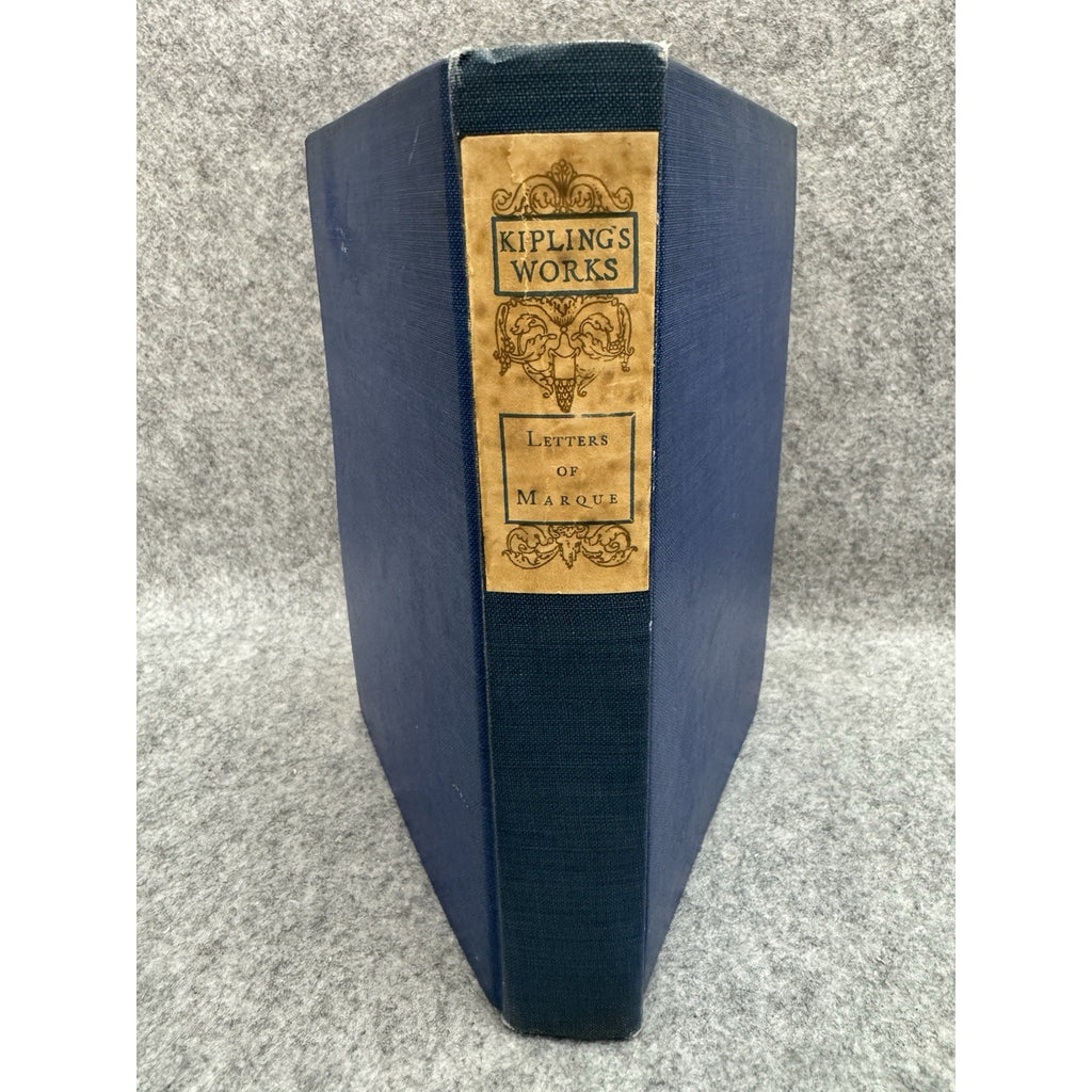 Letters of Marque Rudyard Kipling 1913 Edinburgh de Luxe HC Illustrated