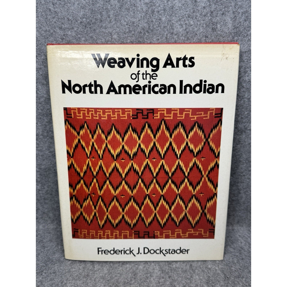 1978 Weaving Arts of the North American Indian Frederick J Dockstader HC DJ