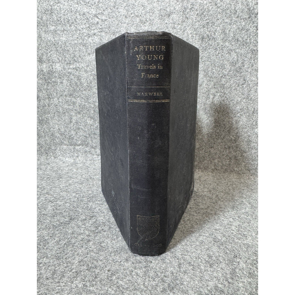1950 Travels in France 1787-1789 Arthur Young HC Cambridge History