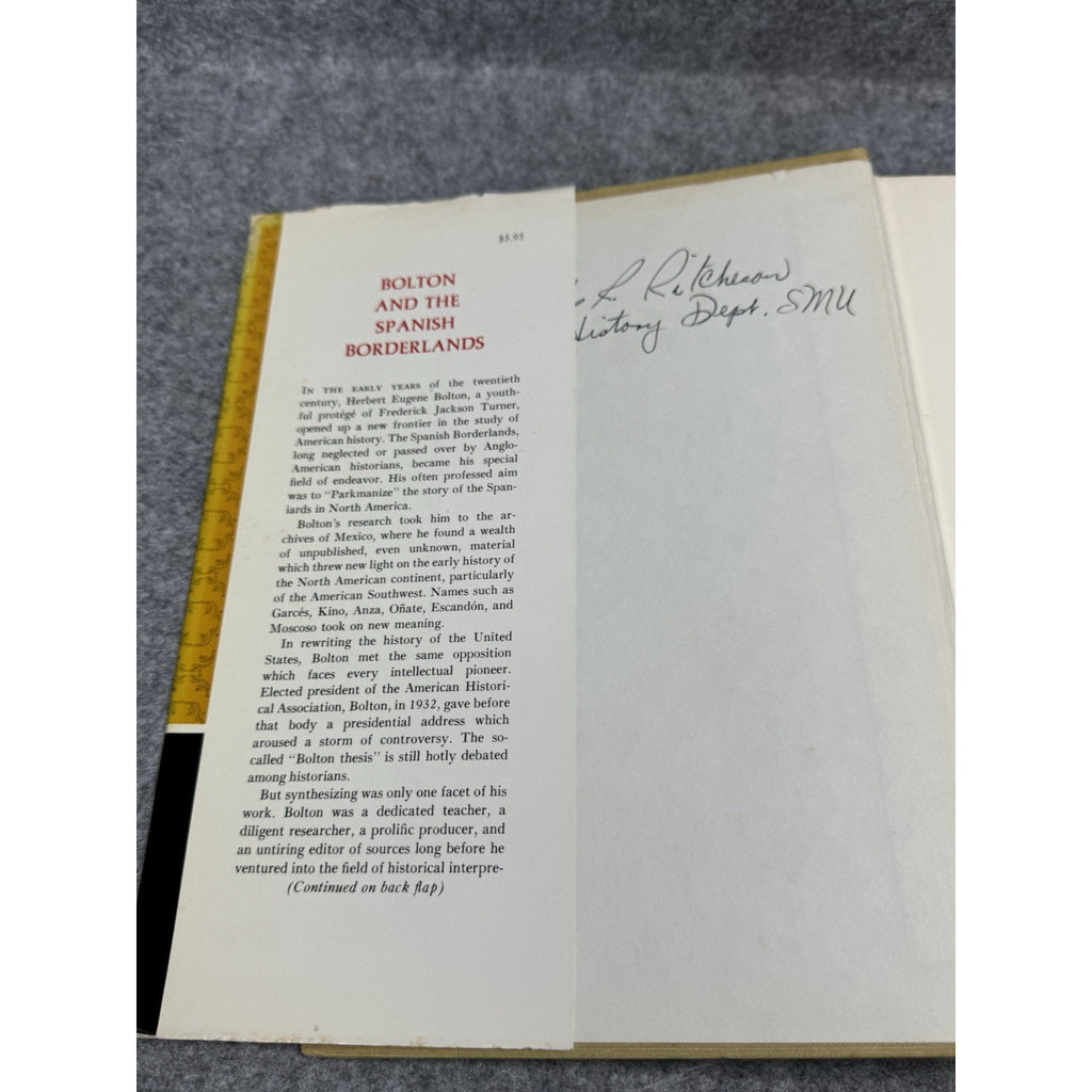Bolton and the Spanish Borderlands Herbert E Bolton 1964 First Edition HC DJ