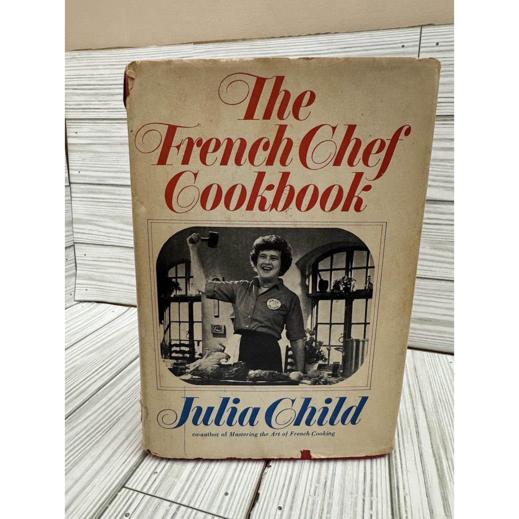 The French Chef Cookbook Julia Child HC 1960s Knopf BCE w/DJ