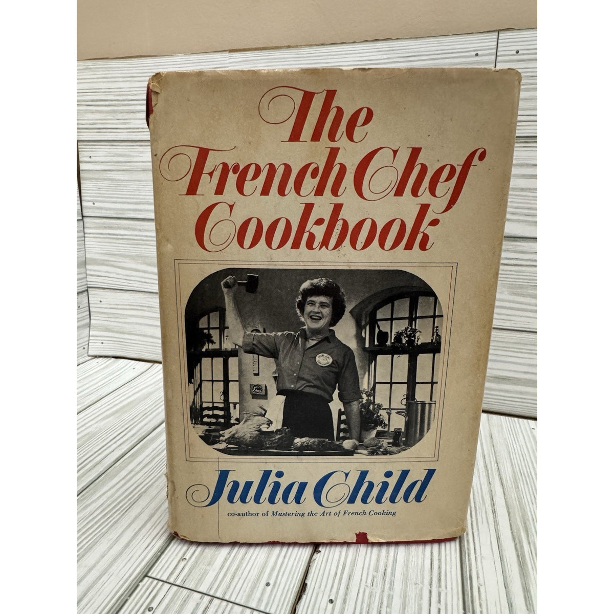 The French Chef Cookbook Julia Child HC 1960s Knopf BCE w/DJ
