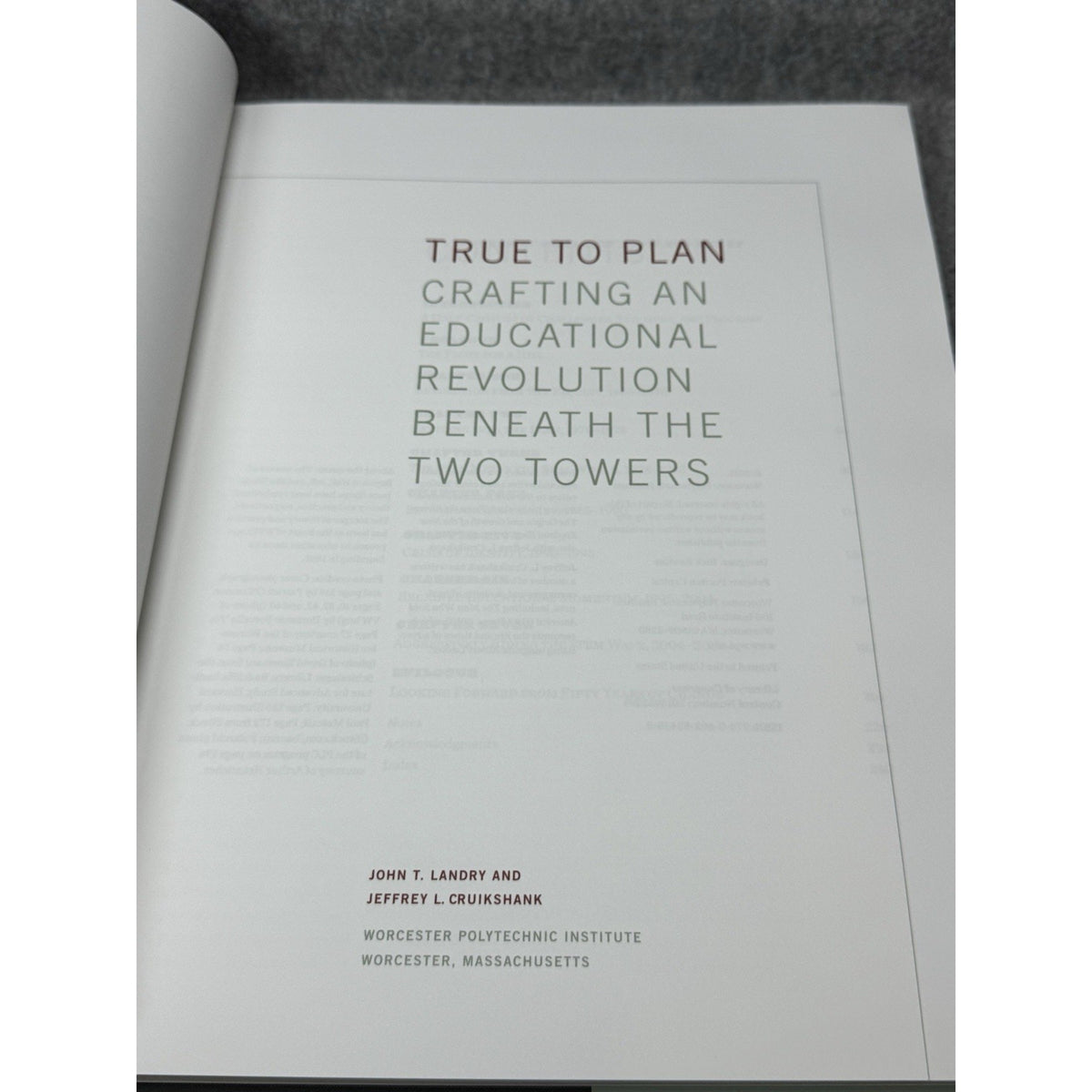 True to Plan 2015 Worcester Polytechnic Institute WPI History Hardcover DJ