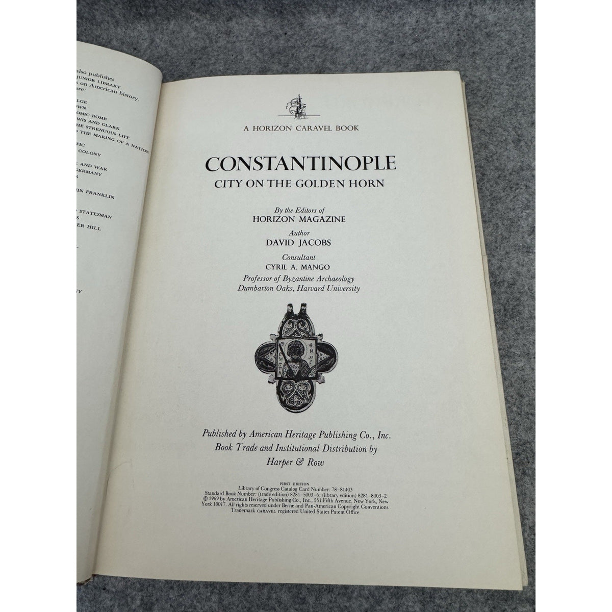 "Constantinople - City on the Golden Horn" by David Jacobs - 1st Ed. - 1969