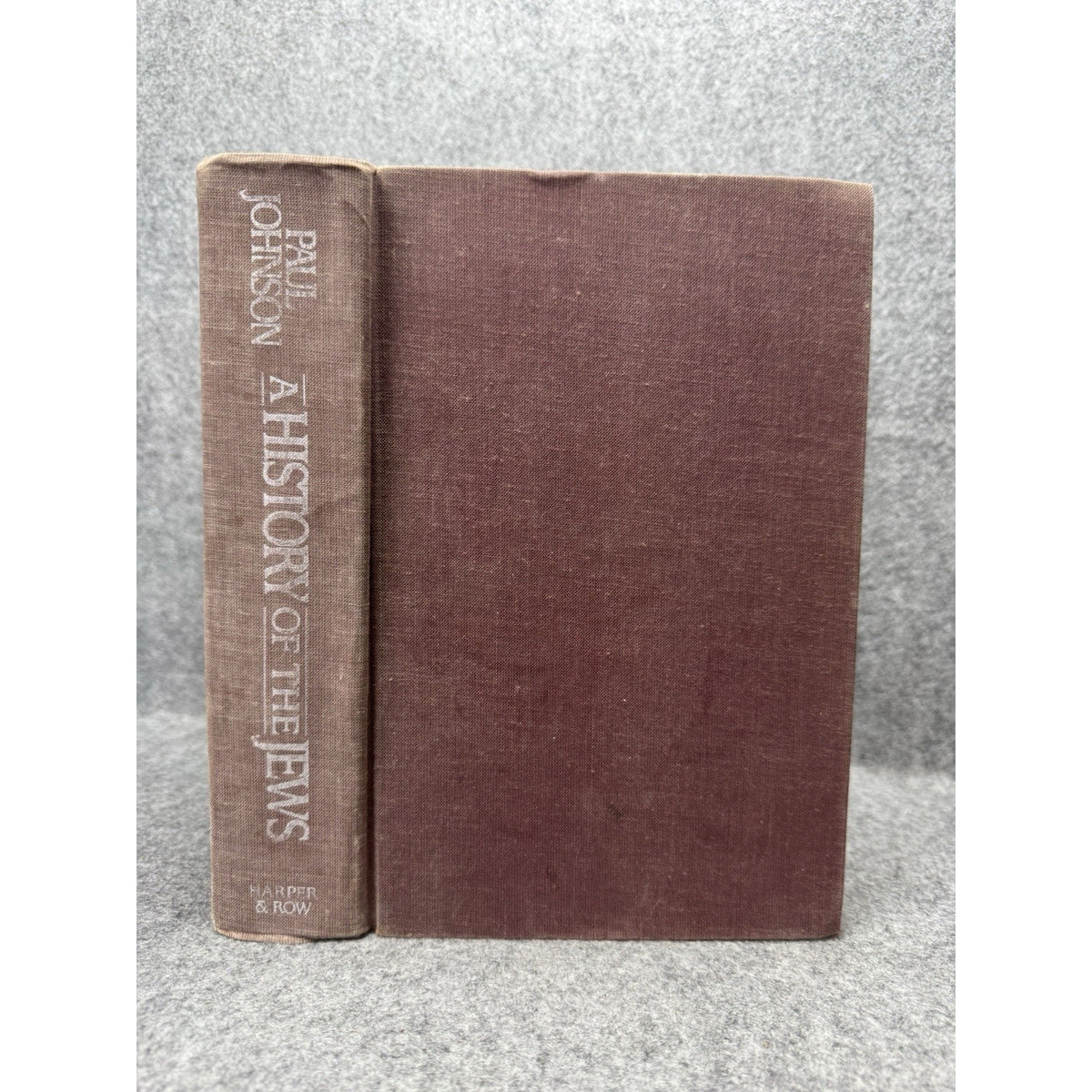 A History of the Jews Paul Johnson 1987 First US Edition Hardcover Judaica