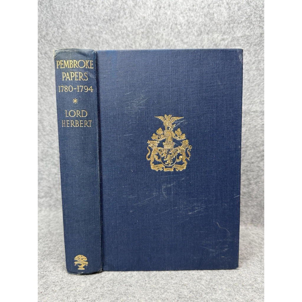 Pembroke Papers 1780-1794 Lord Herbert 1950 First Edition Letters Diaries