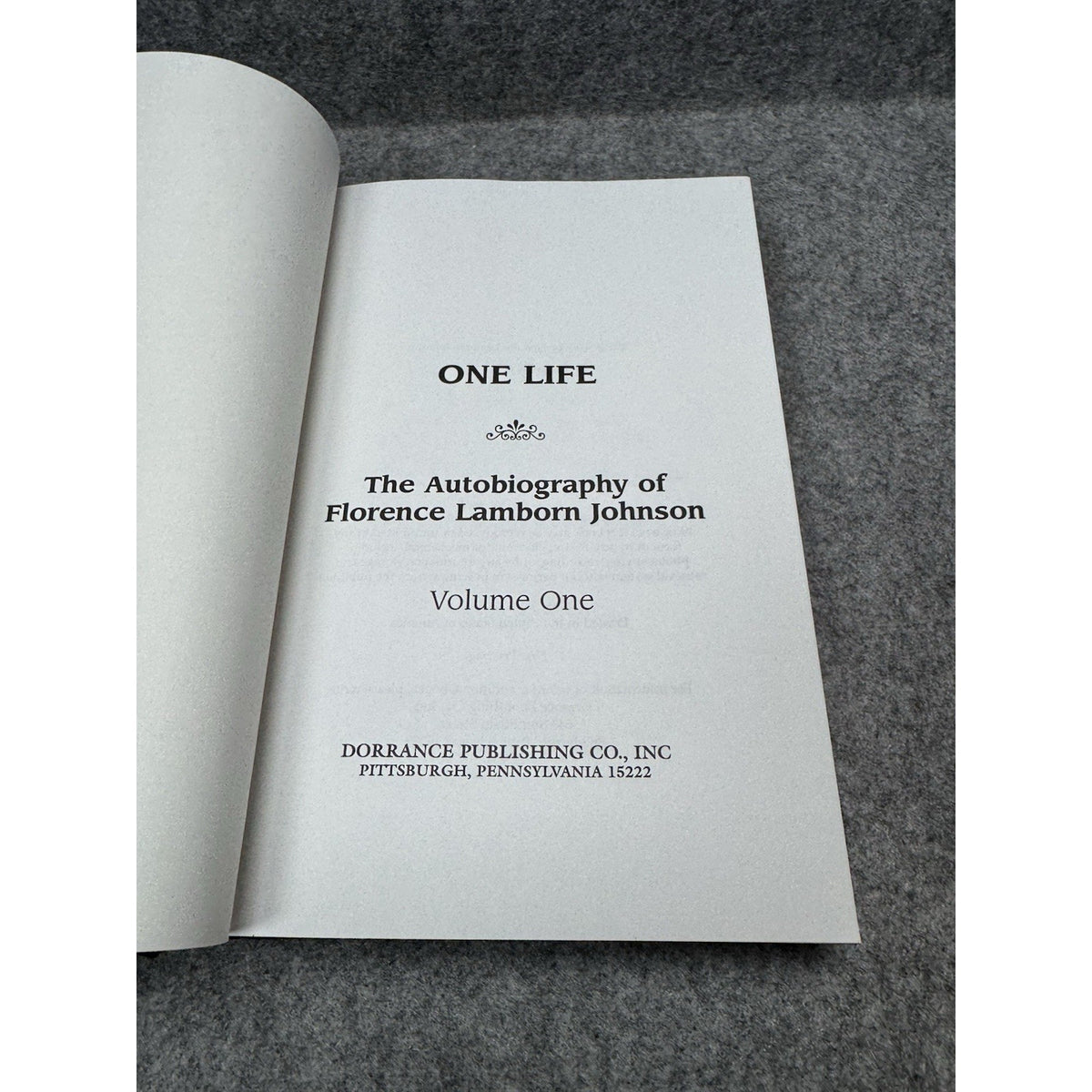 Signed One Life Florence Lamborn Johnson 1st Printing WWII Korea Memoir