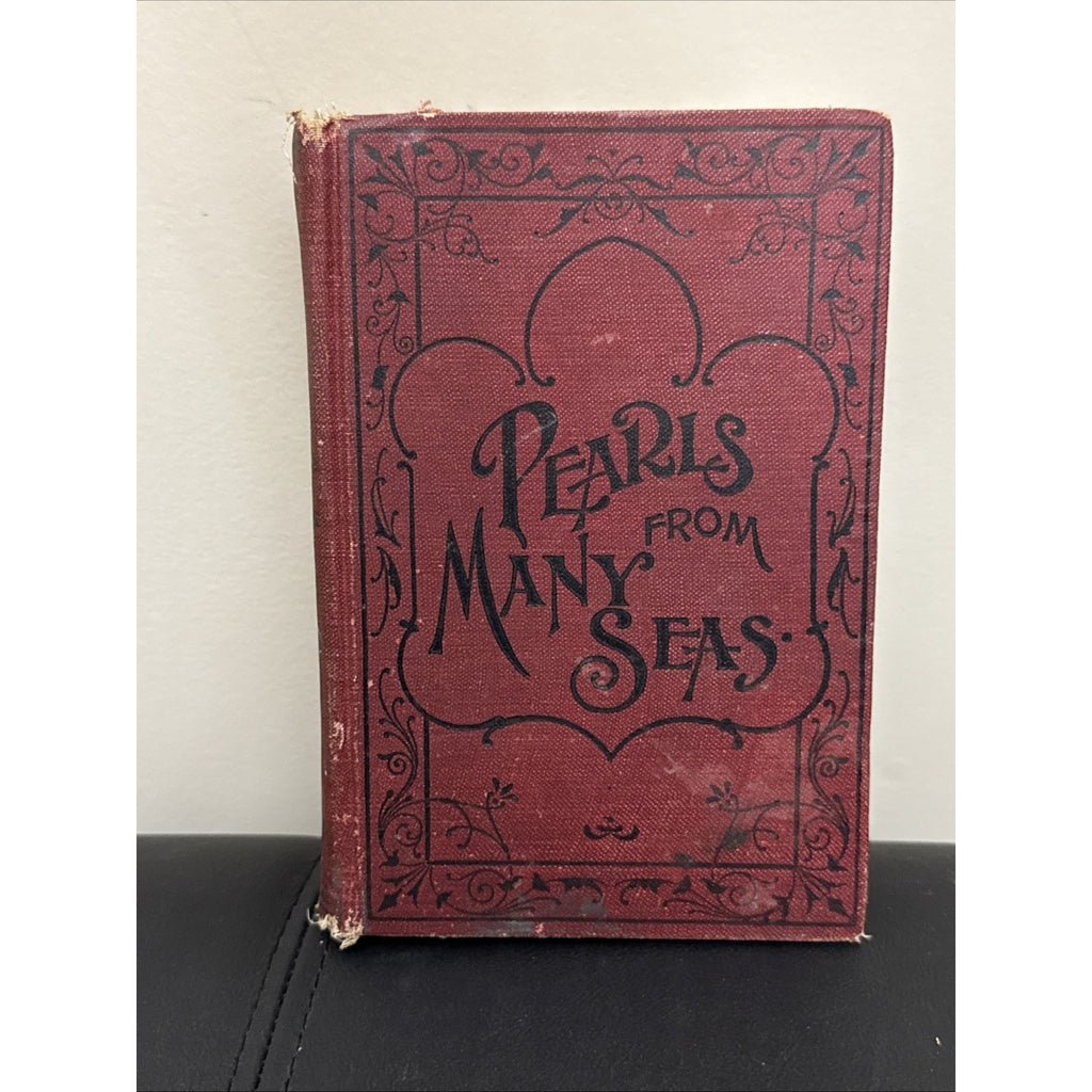Pearls from many Seas by Rev. J. B. Mcclure Hardcover 1898