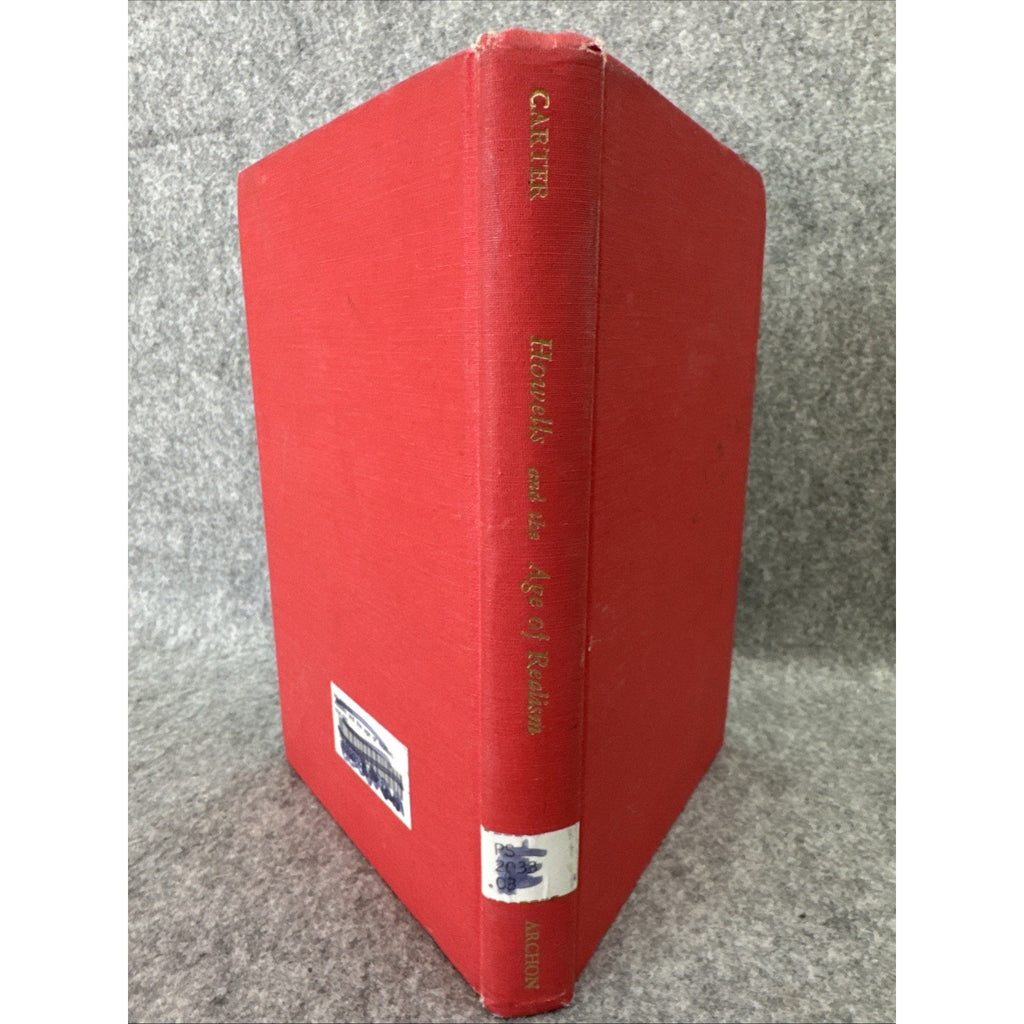 howells and the age of realism by everett carter 1966