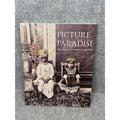 2008 Picture Paradise Asia-Pacific Photography Gael Newton First Edition