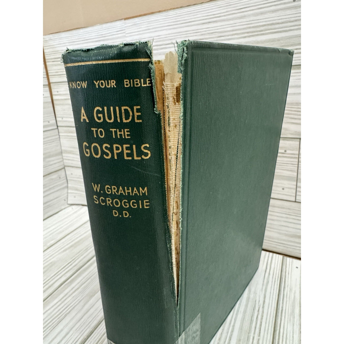 A Guide to the Gospels W Graham Scroggie 1962 HC Pickering Inglis