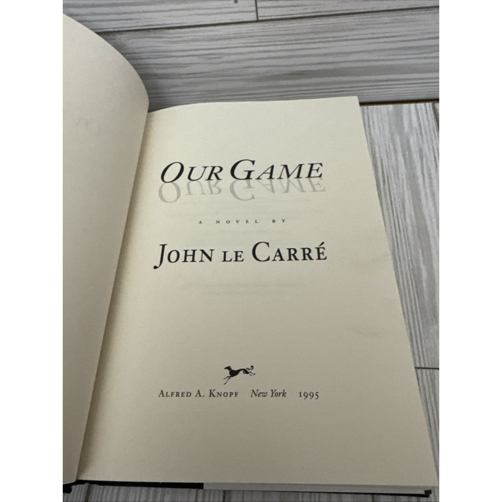 Our Game by John Le Carre - 1995 Hardcovet HC 1st First Trade Edition
