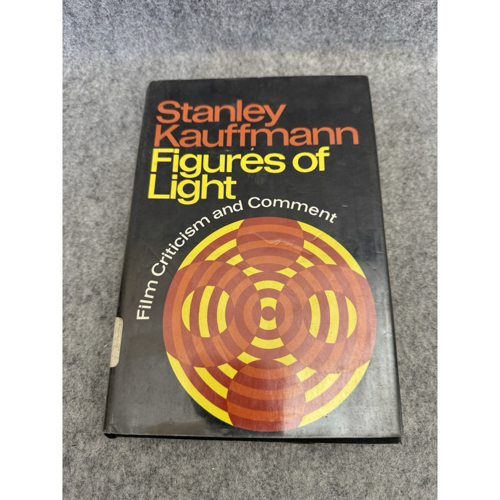 Stanley Kauffmann Figures of Light Film Criticism & Comment 1st Edition HC DJ