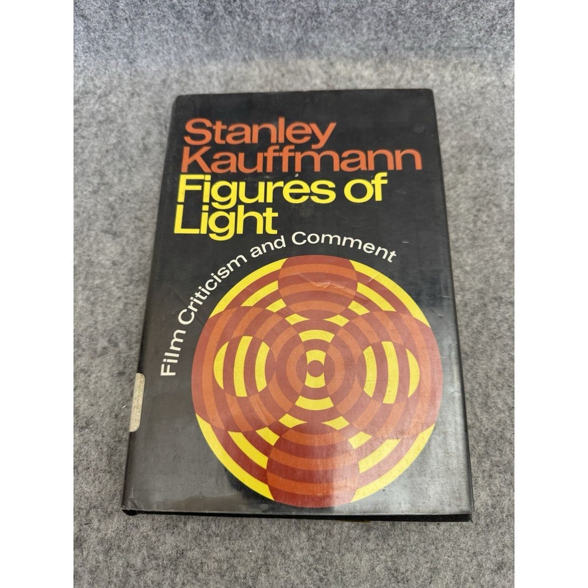 Stanley Kauffmann Figures of Light Film Criticism & Comment 1st Edition HC DJ