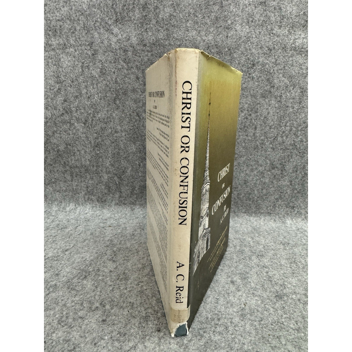 Christ or Confusion A.C. Reid HC DJ Wake Forest University Press