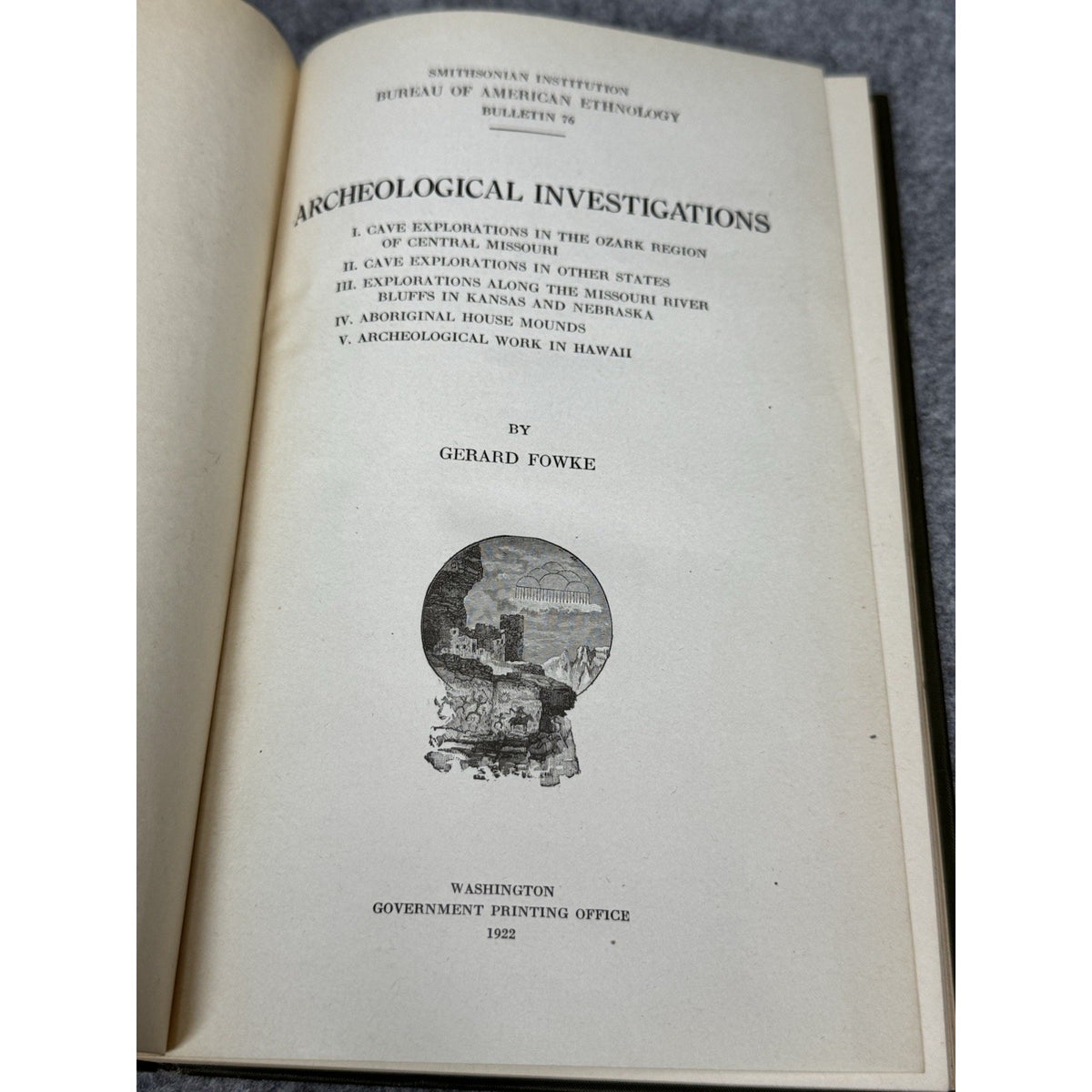 1922 Fowke Archeological Investigations Native American Cave Arrowheads