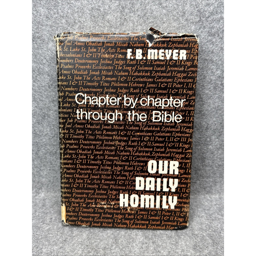 Our Daily Homily Chapter By Chapter Through the Bible - Meyer - 1966 HCDJ