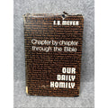 Our Daily Homily Chapter By Chapter Through the Bible - Meyer - 1966 HCDJ