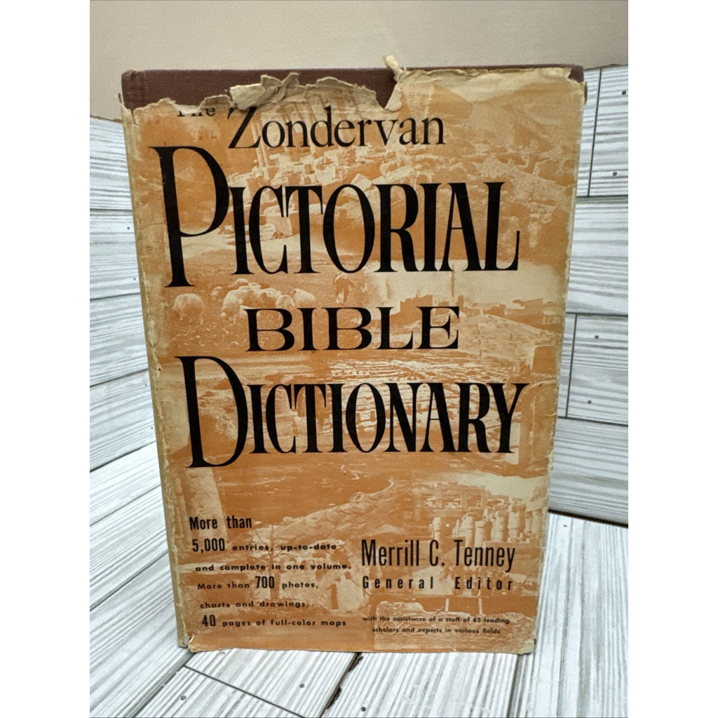 The Zondervan Pictorial Bible Dictionary Edited by Merrill Tenney 1963