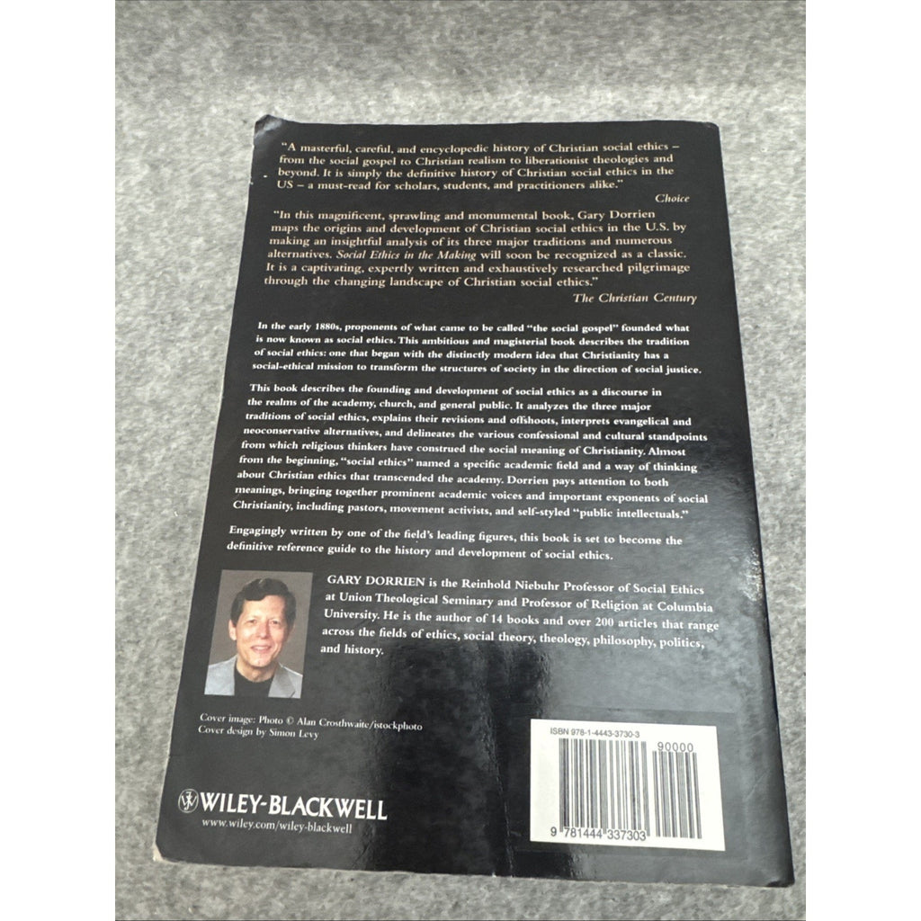 Social Ethics in the Making : Interpreting an American Tradition by Gary Dorrien