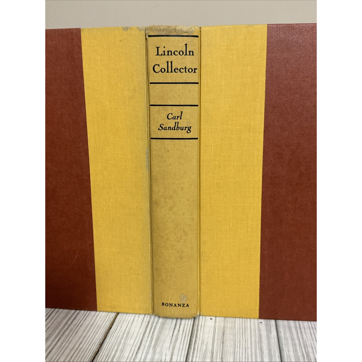 Lincoln Collector: The Story of Oliver R. Barrett's Lincoln Collection Sandburg