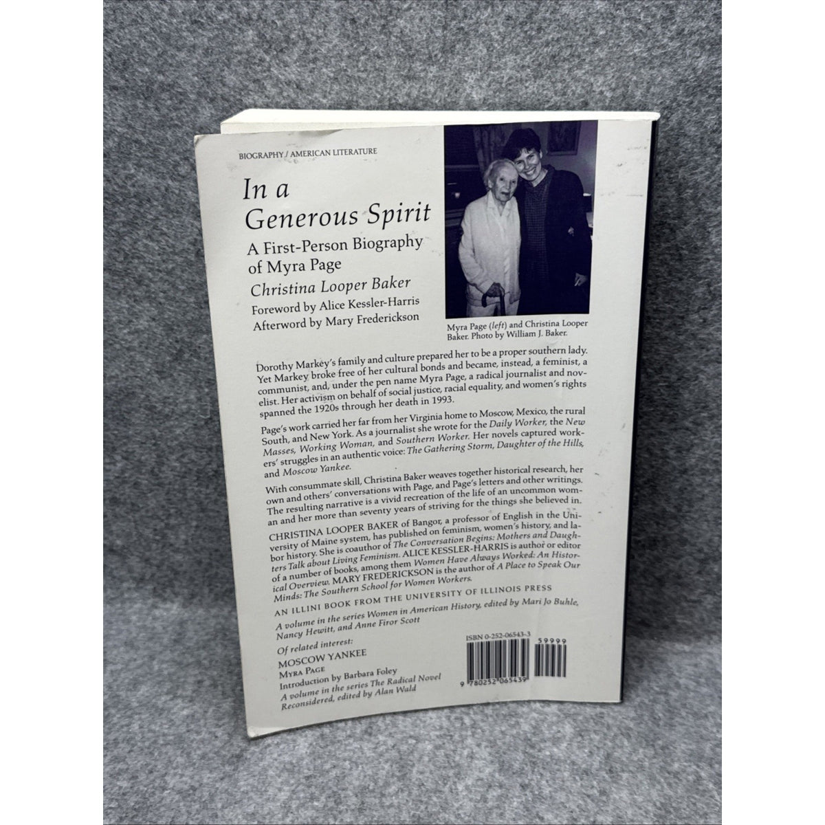 In a Generous Spirit : A First Person Biography of Myra Page by Christina L....