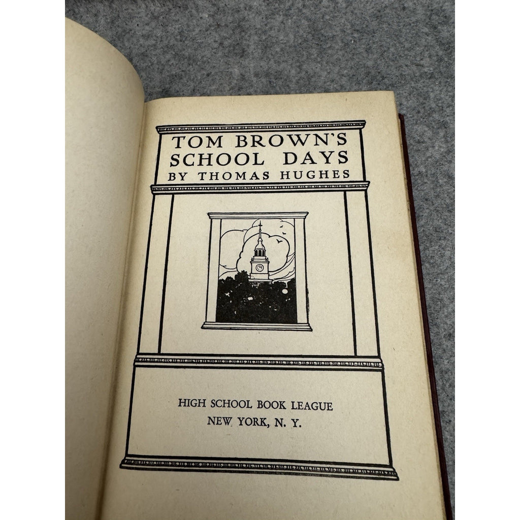 Tom Brown’s School Days Thomas Hughes HC High School Book League NY