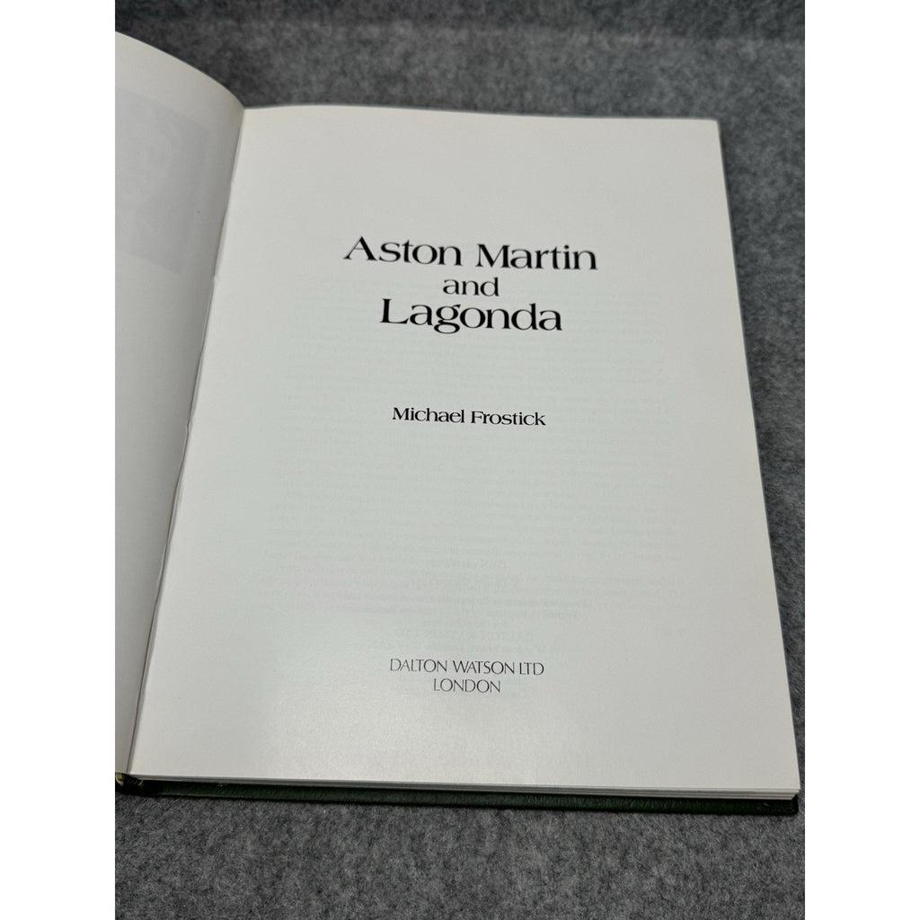 1977 Aston Martin and Lagonda Michael Frostick First Edition Dalton Watson HC