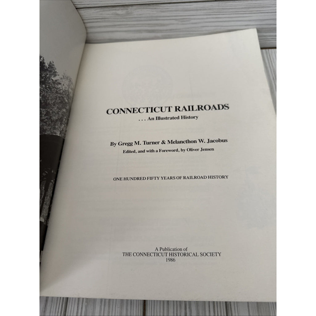 1986 Connecticut Railroads Illustrated History Trains Softcover