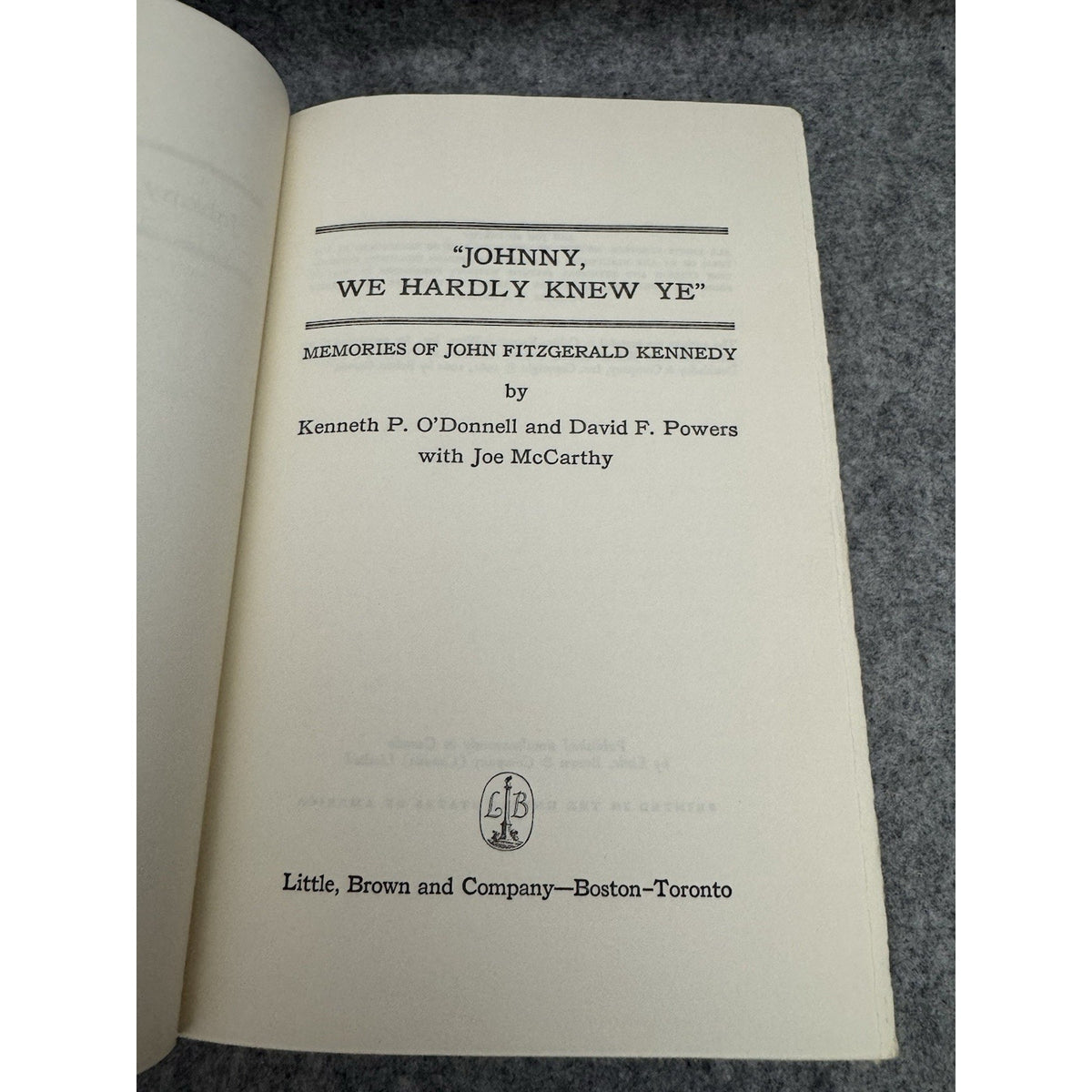 Johnny We Hardly Knew Ye 1972 JFK Kennedy Memoir HC Little Brown