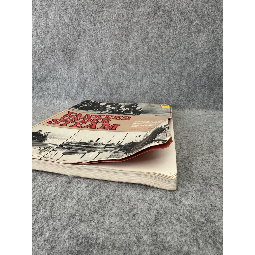 Yankees Under Steam 1970 1st Edition Austin N Stevens Steam Trains Ships PB