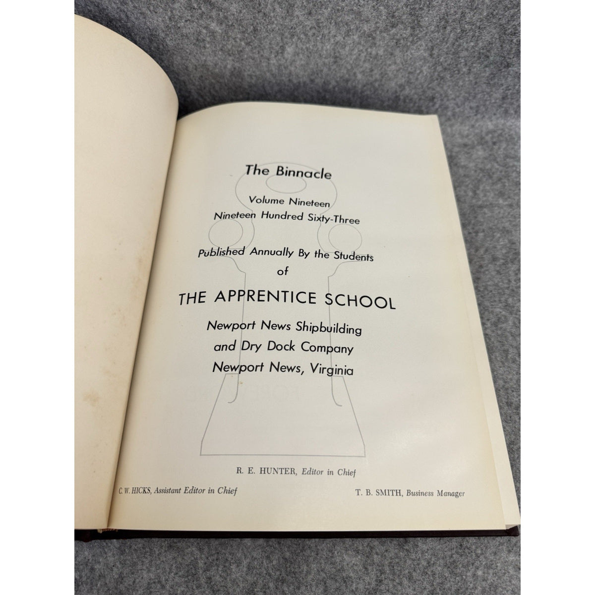 1963 The Binnacle Newport News Shipbuilding Apprentice School Yearbook
