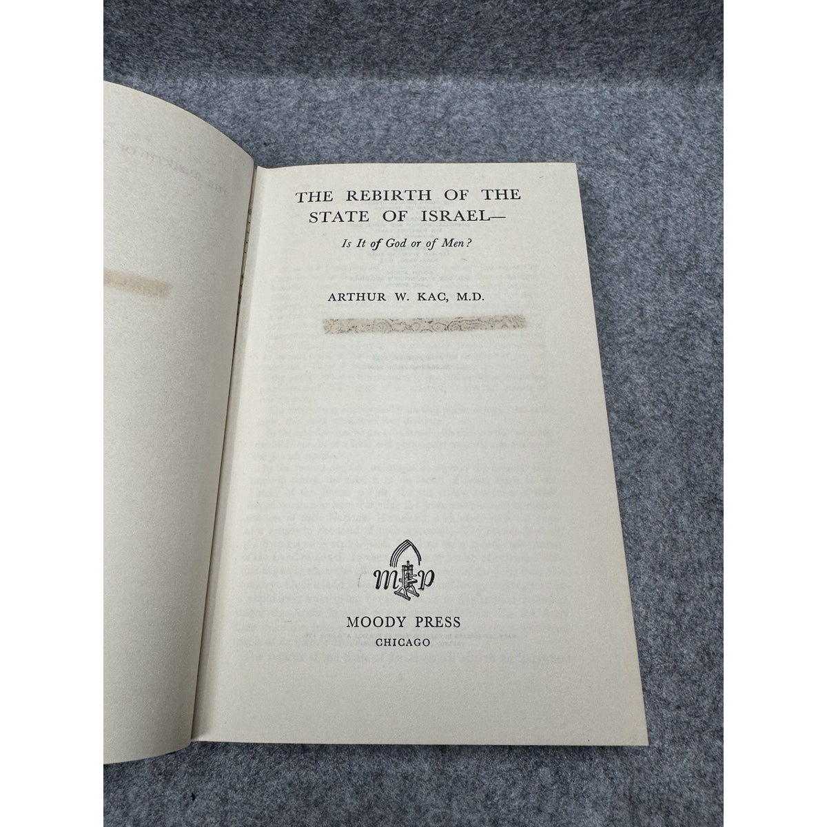 1960 Rebirth of the State of Israel Arthur W Kac HC DJ Moody Press