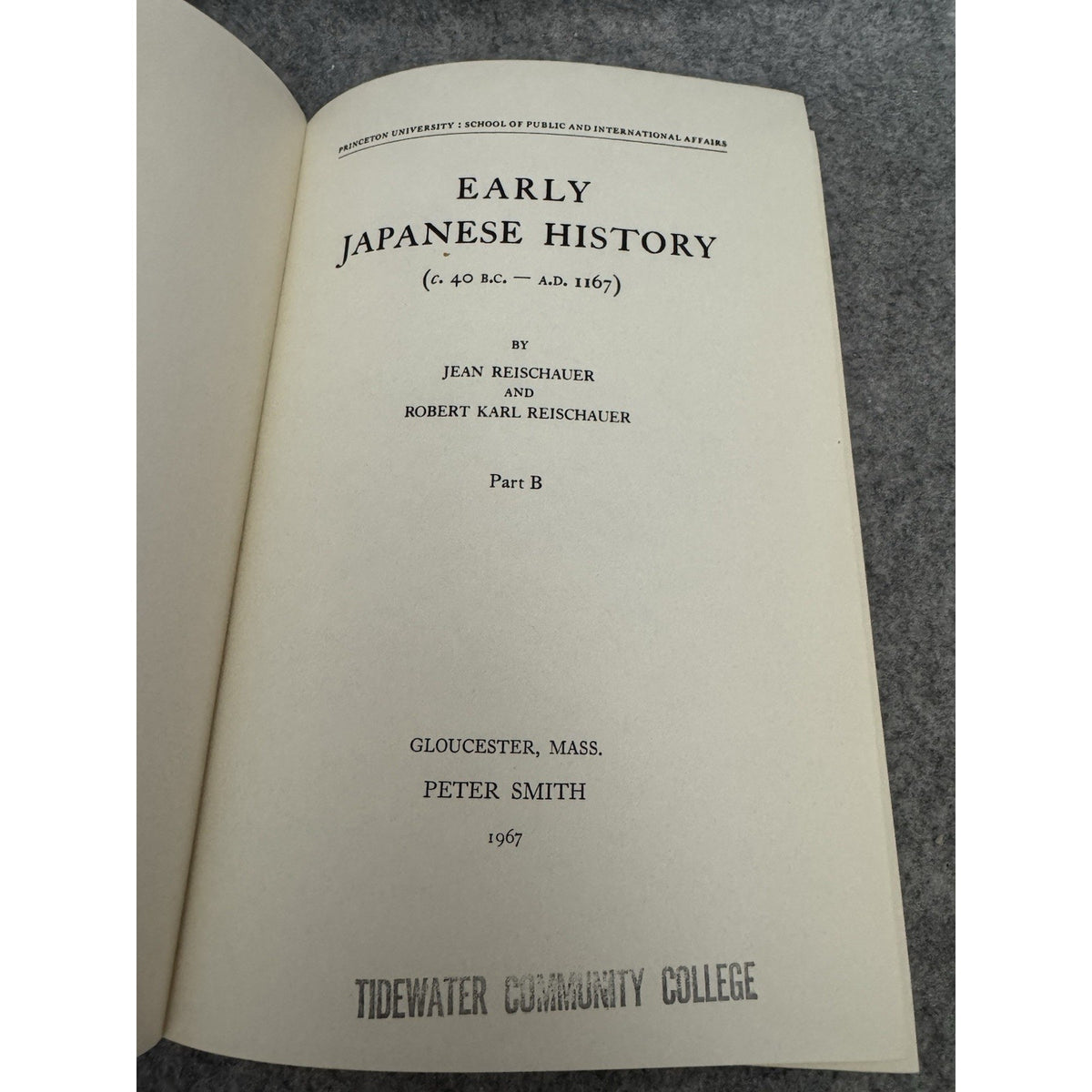 Early Japanese History Part B Reischauer 1967 HC Peter Smith