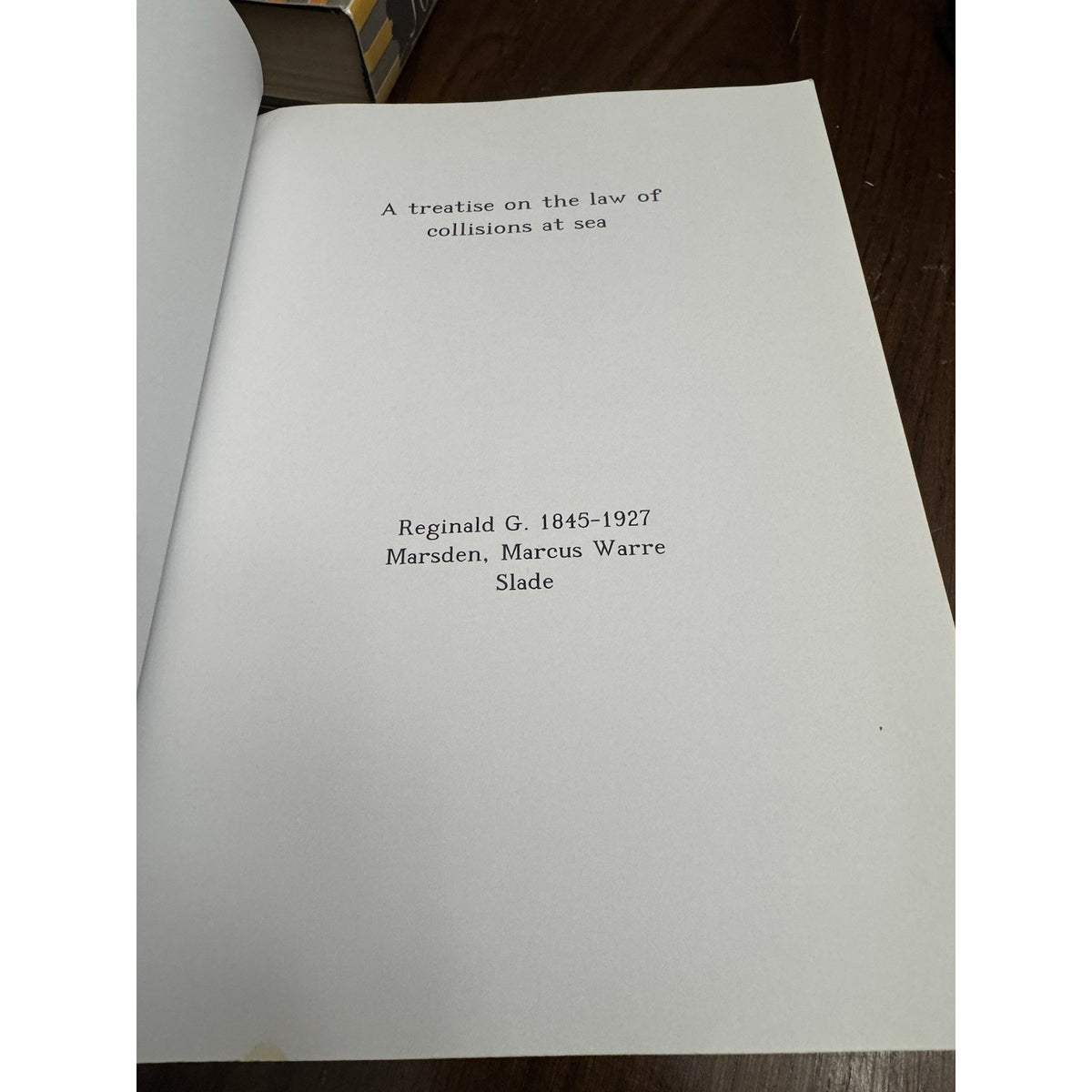 Marsden Collisions at Sea 1919 Law Book Reprint Maritime Legal Text