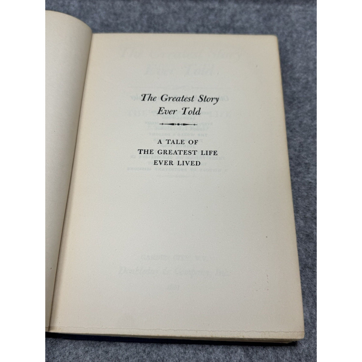 1951 The Greatest Story Ever Told Fulton Oursler Jesus Christ Hardcover