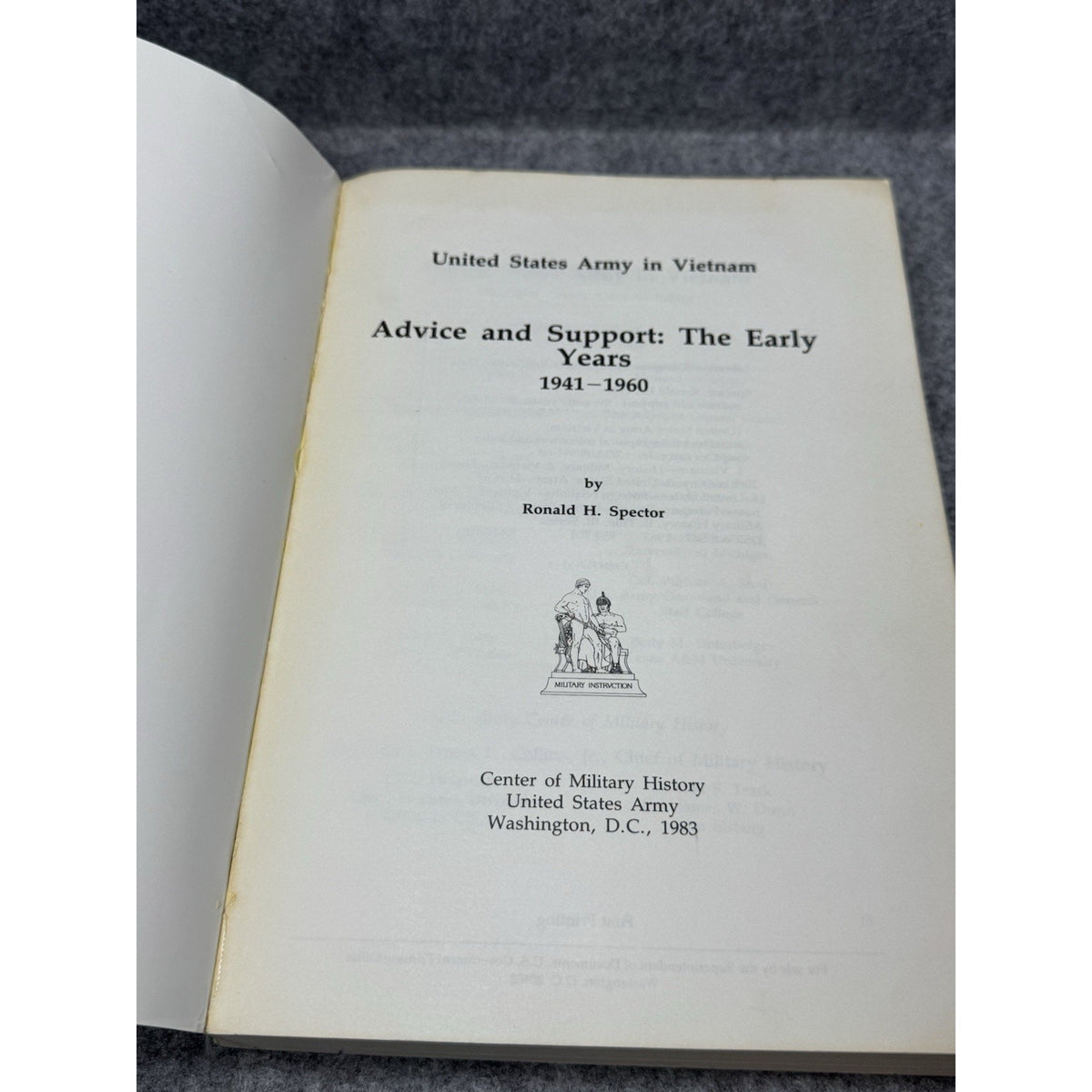 Advice & Support Early Years 1941-1960 US Army Vietnam 1983 1st Print