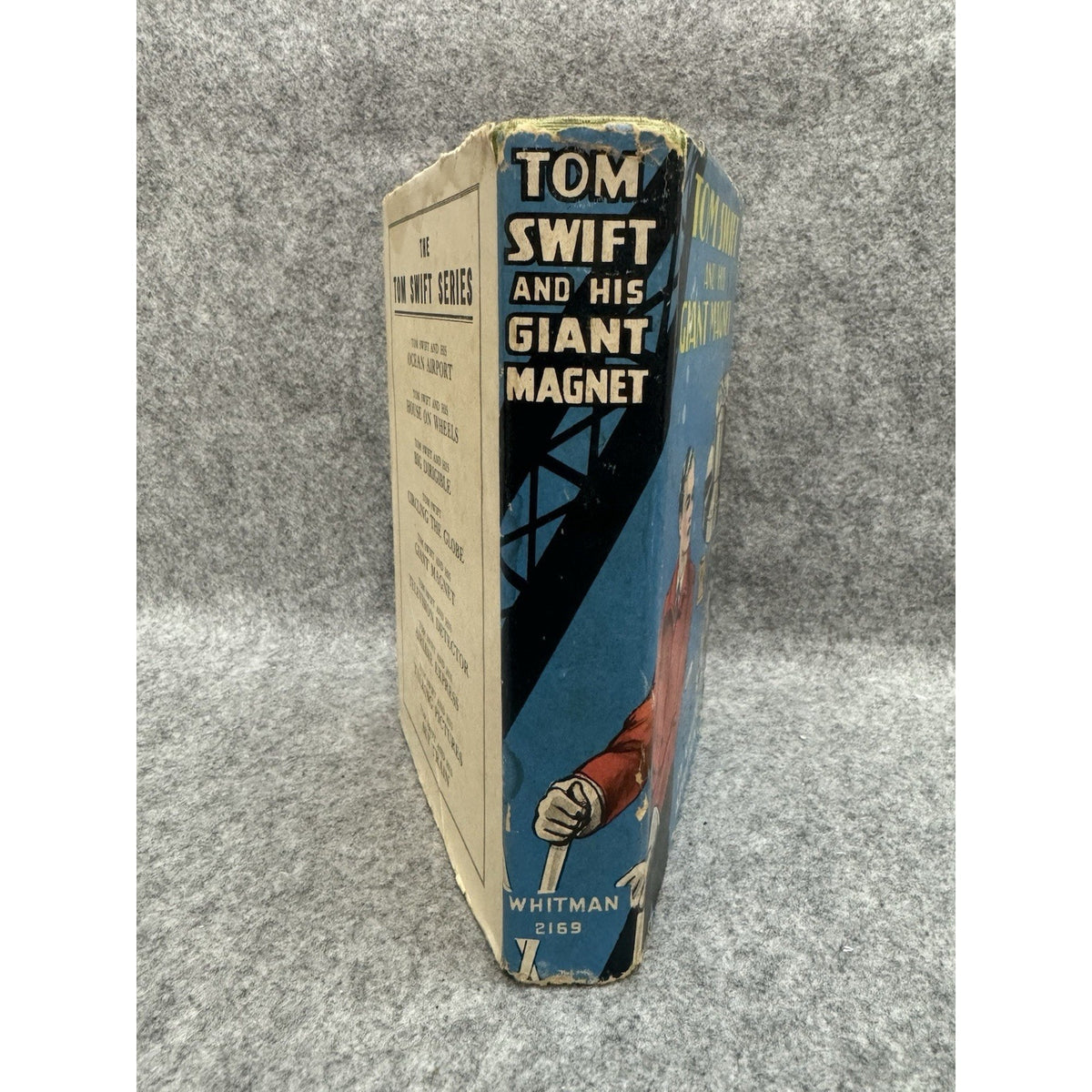 Tom Swift and His Giant Magnet 1932 Victor Appleton HC DJ Whitman 2169