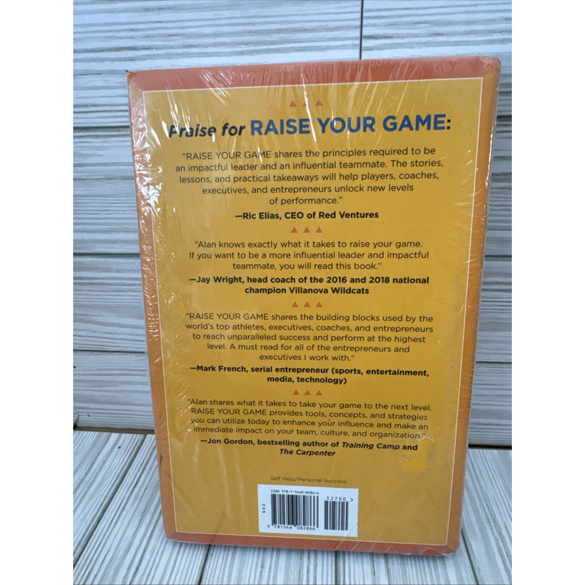 Raise Your Game : High-Performance Secrets from the Best of the Best by Alan...