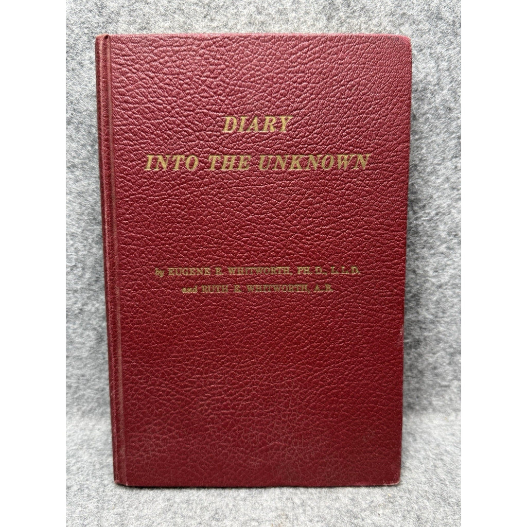 Diary Into the Unknown Whitworth 1961 1st Ed ESP Telepathy Paranormal HC