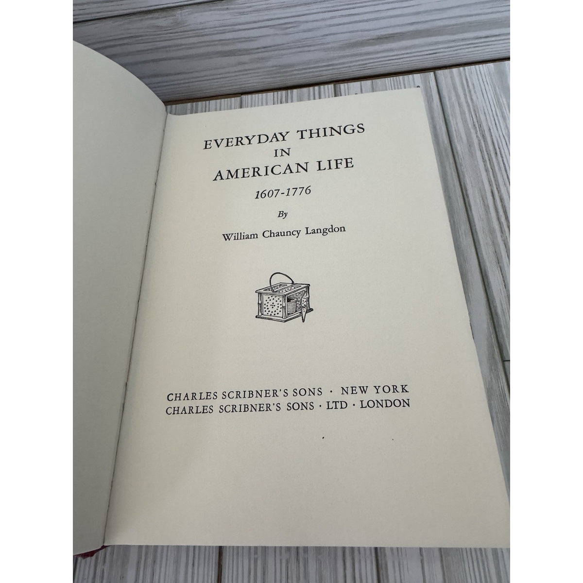 Everyday Things in American Life 1607-1776 HC 1960s Scribner Americana