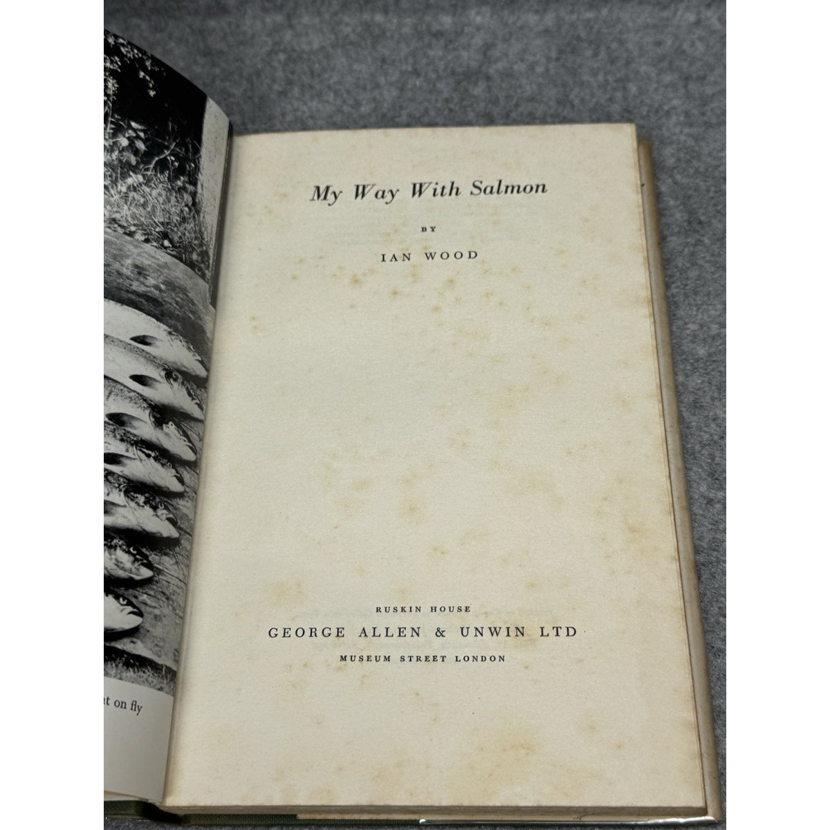 My Way with Salmon Ian Wood 1957 First Edition Angling Fishing HC DJ